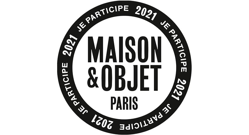 Salon MAISON & OBJET 2021 ! Salon MAISON & OBJET 2021 !
